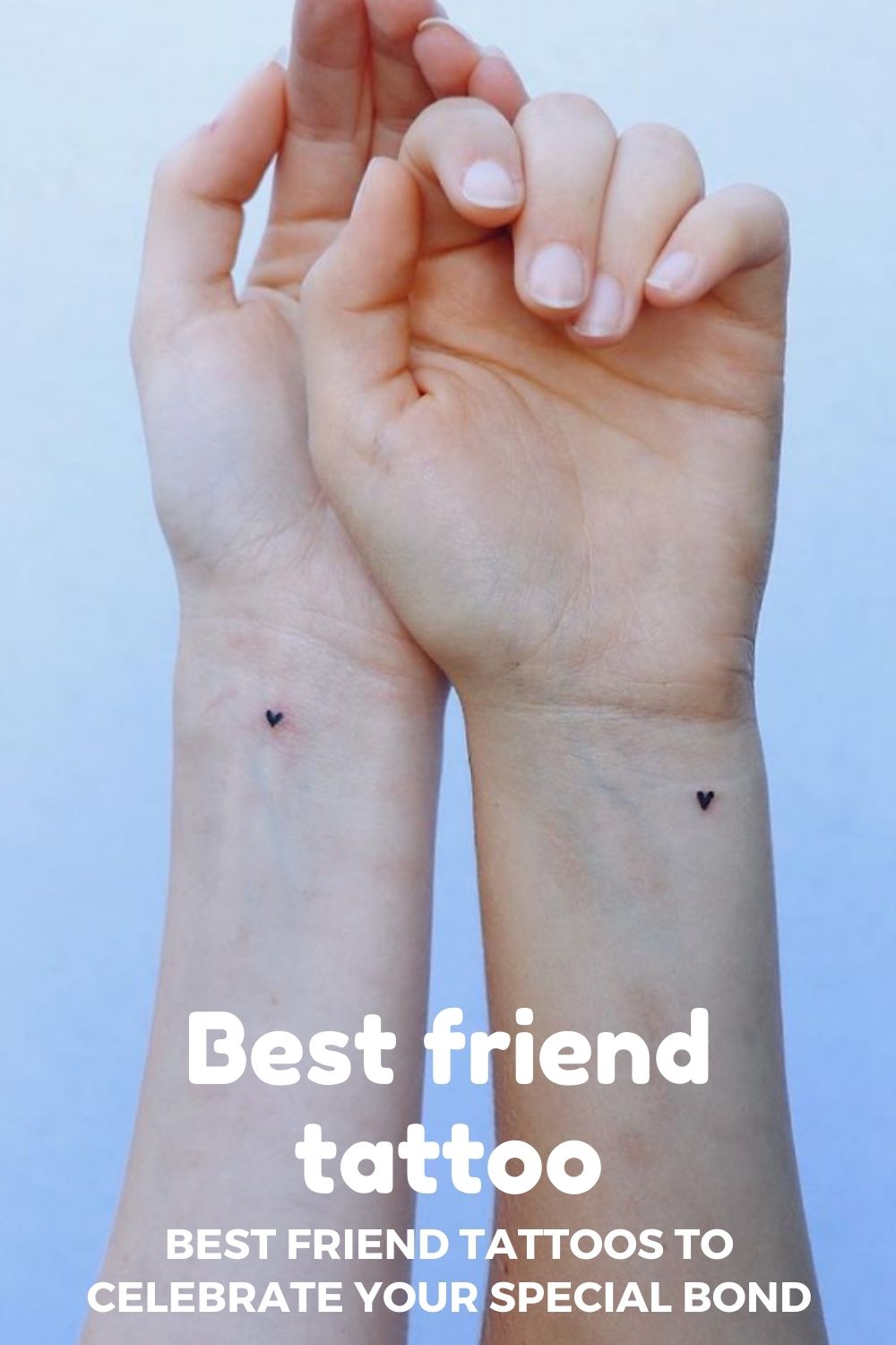 Best friend tattoo | tattoos to Celebrate your special bond